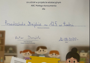 Dyplom dla Przedszkola Miejskiego nr 125 w Łodzi za wzięcie udziału w projekcie edukacyjnym